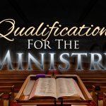 Qualifications to be a minster
