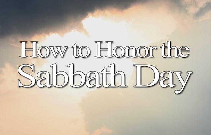 How To Honor The Sabbath Day Yahweh s Restoration Ministry