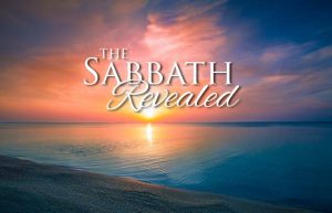 The Sabbath Revealed