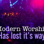 Christianity and modern worship