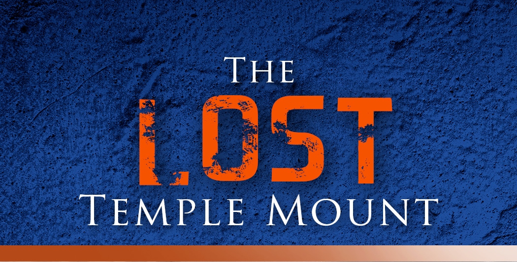 The Lost Temple Mount Yahweh S Restoration Ministry