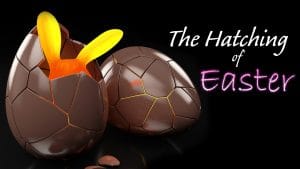 The Hatching of Easter
