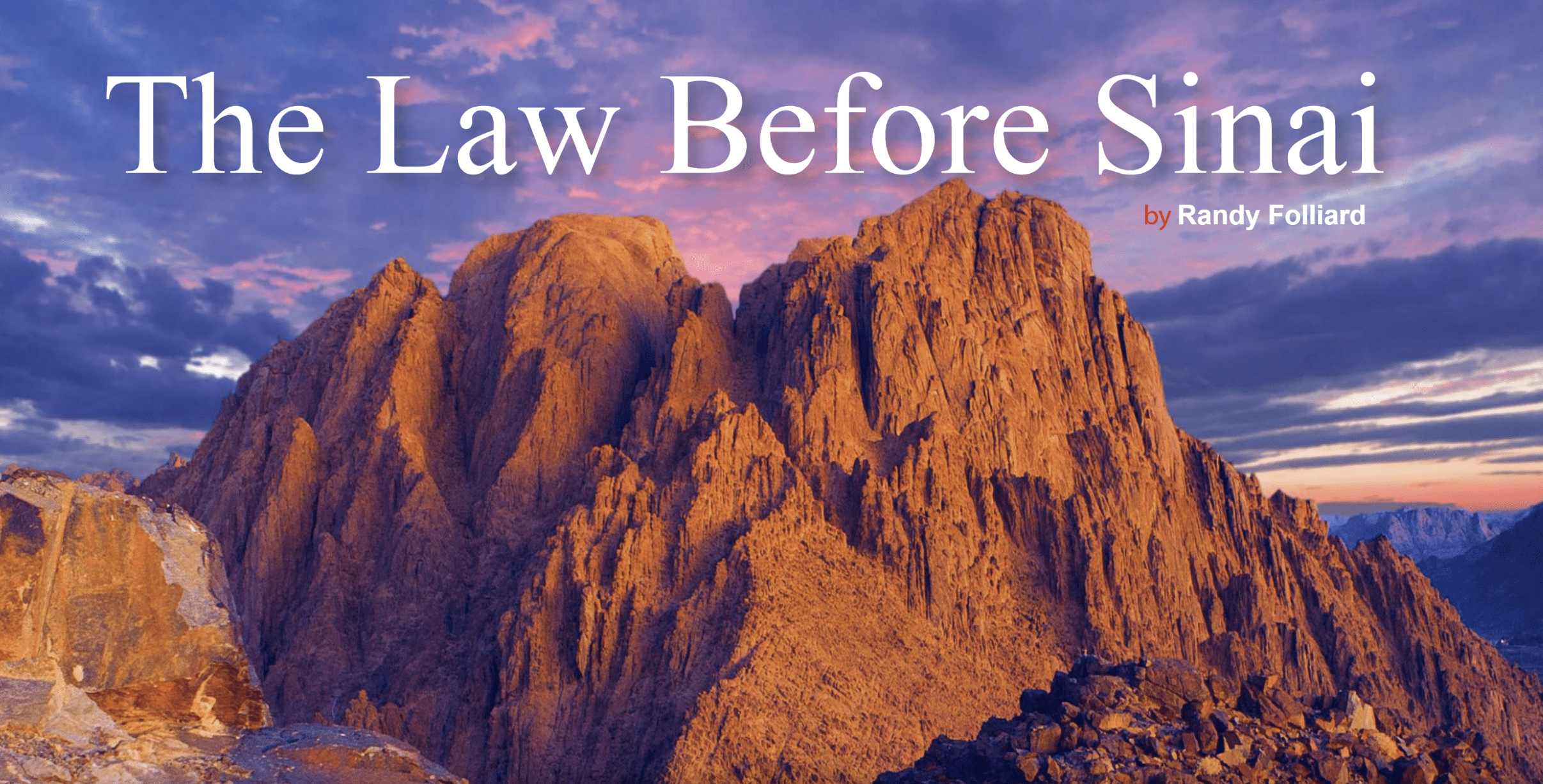 The Law Before Sinai Yahweh's Restoration Ministry